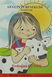 Gülçin’in Beneklisi - Özlem Yayınevi