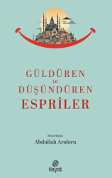 Güldüren ve Düşündüren Espriler - Hayat Yayınları