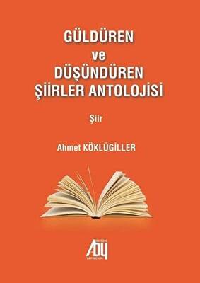Güldüren ve Düşündüren Şiirler Antolojisi - 1