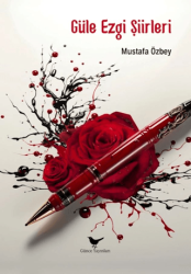 Güle Ezgi Şiirleri - Günce Yayınları