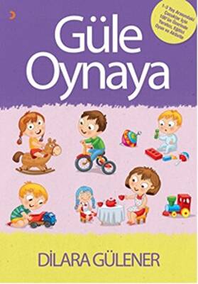 Güle Oynaya - 1