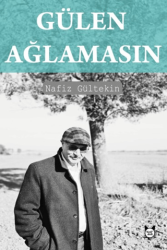 Gülen Ağlamasın - Kedidedi Yayıncılık