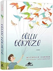 Gülen Gökyüzü - Pegasus Çocuk Yayınları