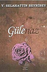 Gülenaz - Ürün Yayınları