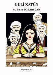 Guli Xatun - Deng Yayınları
