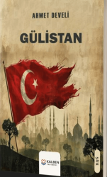 Gülistan - Kalben Yayınevi