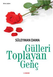 Gülleri Toplayan Genç - Çav Yayıncılık