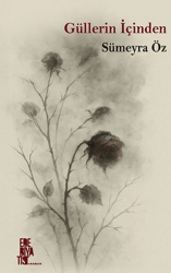 Güllerin İçinden - Edebiyatist