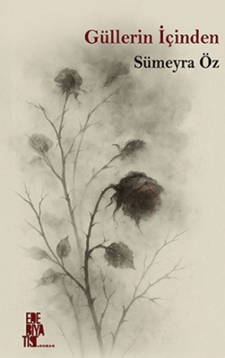 Güllerin İçinden - 1