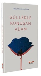 Güllerle Konuşan Adam - Perseus
