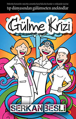 Gülme Krizi - 1