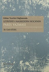 Gülme Teorileri Bağlamında Letayifat-ı Nasreddin Hoca’nın Paris Yazması - Fenomen Yayıncılık