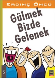 Gülmek Bizde Gelenek - Ozan Yayıncılık
