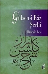 Gülşen-i Raz Şerhi - Ataç Yayınları