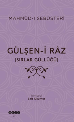 Gülşen-i Raz  Sırlar Güllüğü - 1