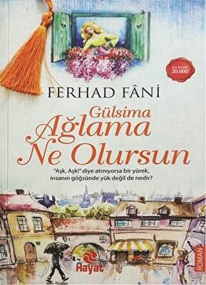 Gülsima Ağlama Ne Olursun - 1