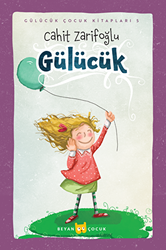 Gülücük - Beyan Yayınları