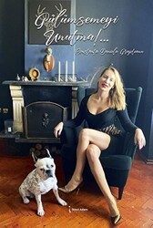 Gülümsemeyi Unutma - İkinci Adam Yayınları