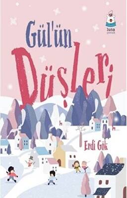 Gül`ün Düşleri - 1