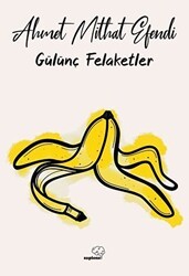 Gülünç Felaketler - Sapiens Yayınları
