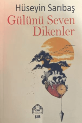 Gülünü Seven Dikenler - 1