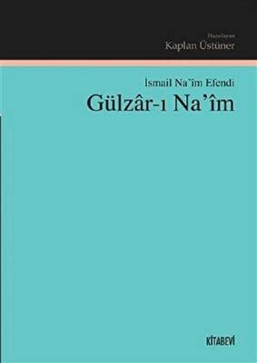 Gülzar-ı Na`im - 1