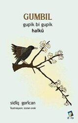 Gumbil - Gupik Bi Gupik Haiku - Dara Yayınları