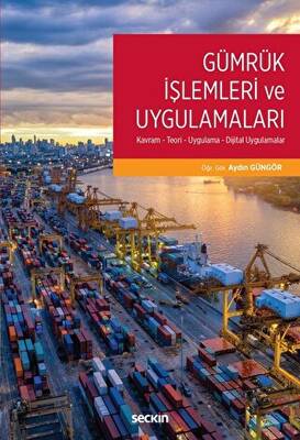 Gümrük İşlemleri ve Uygulamaları - 1