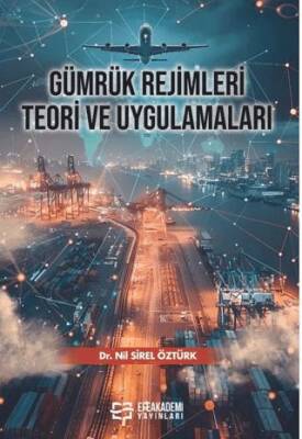 Gümrük Rejimleri - 1