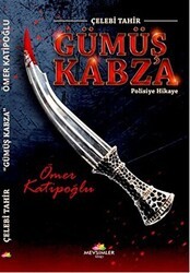 Gümüş Kabza - Mevsimler Kitap