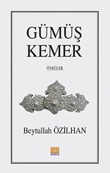 Gümüş Kemer - Tunç Yayıncılık
