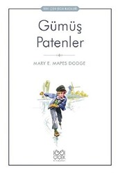 Gümüş Patenler - 1001 Çiçek Kitaplar