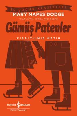 Gümüş Patenler - Kısaltılmış Metin - 1