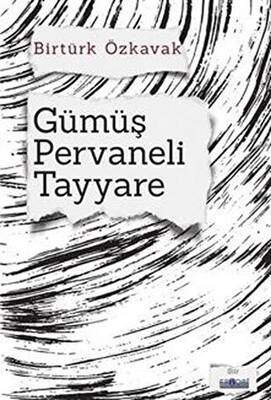 Gümüş Pervaneli Tayyare - 1