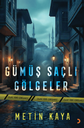 Gümüş Saçlı Gölgeler - Cinius Yayınları