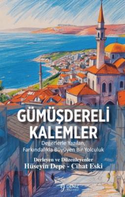 Gümüşdereli Kalemler - 1