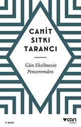 Gün Eksilmesin Penceremden - Can Yayınları