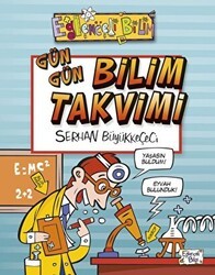 Gün Gün Bilim Takvimi - Eğlenceli Bilgi Yayınları