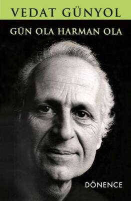 Gün Ola Harman Ola - 1