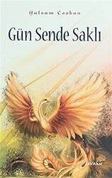 Gün Sende Saklı - 1