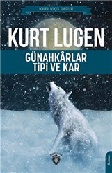 Günahkarlar, Tipi Ve Kar - Dorlion Yayınları