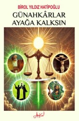 Günahkârlar Ayağa Kalksın - Atakar Yayıncılık