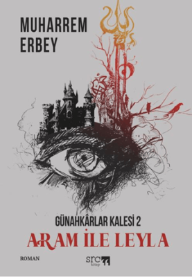 Günahkârlar Kalesi 2 - Aram İle Leyla - 1