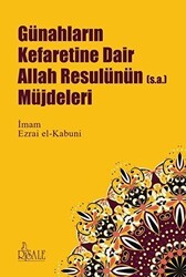 Günahların Kefaretine Dair Allah Resulünün s.a. Müjdeleri - Risale Yayınları