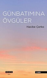 Günbatımına Övgüler - Hece Yayınları