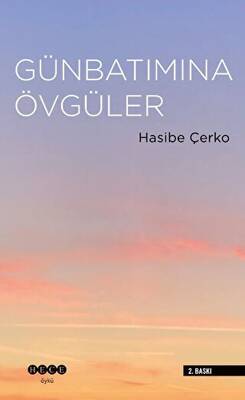 Günbatımına Övgüler - 1