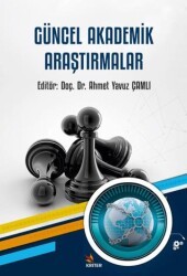 Güncel Akademik Araştırmalar - 1