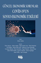 Güncel Ekonomik Sorunlar - Covid-19`un Sosyo-Ekonomik Etkileri - Literatür Yayıncılık