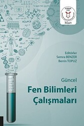 Güncel Fen Bilimleri Çalışmaları AYBAK 2020 Mart - Akademisyen Kitabevi