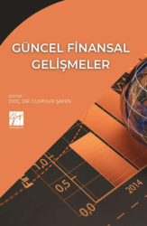 Güncel Finansal Gelişmeler - Gazi Kitabevi